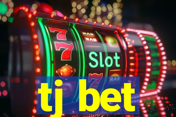 tj bet